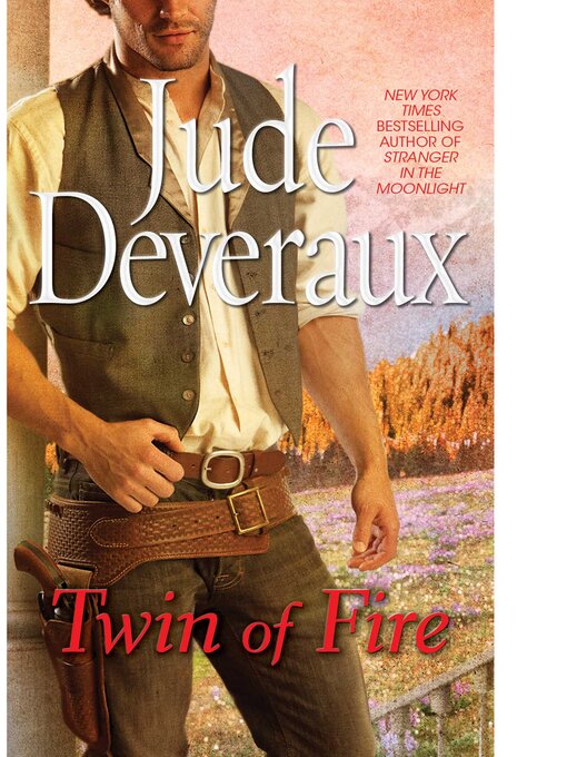 Title details for Twin of Fire by Jude Deveraux - Available